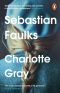 [French Trilogy 03] • Charlotte Gray